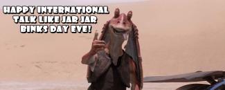 talk-like-jar-jar-binks-day-image