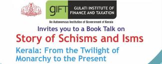 book-talk-on-story-of-schisms-and-isms-kerala-from-the-twilight-of-monarchy-to-the-present-image